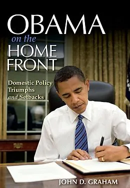 E-Book (epub) Obama on the Home Front von John D. Graham
