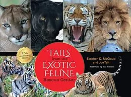 E-Book (epub) Tails from the Exotic Feline Rescue Center von Stephen D. McCloud, Joe Taft