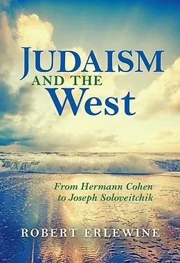 E-Book (epub) Judaism and the West von Robert Erlewine