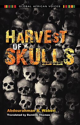 Couverture cartonnée Harvest of Skulls de Abdourahman A Waberi