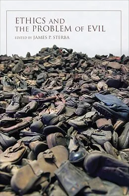 E-Book (epub) Ethics and the Problem of Evil von Marilyn McCord Adams, John Hare, Linda Zagzebski