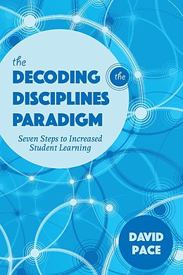 E-Book (epub) The Decoding the Disciplines Paradigm von David Pace