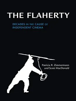 E-Book (epub) The Flaherty von Patricia R. Zimmermann, Scott Macdonald