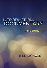 E-Book (epub) Introduction to Documentary, Third Edition von Bill Nichols