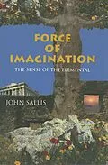 E-Book (epub) Force of Imagination von John Sallis