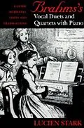 E-Book (epub) Brahms's Vocal Duets and Quartets with Piano von Paul Stark