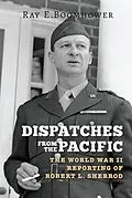 E-Book (epub) Dispatches from the Pacific von Ray E. Boomhower