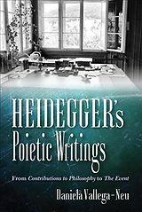 Livre Relié Heidegger's Poietic Writings de Daniela Vallega-Neu