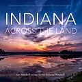E-Book (epub) Indiana Across the Land von Lee Mandrell, Deedee Niederhouse-Mandrell