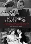 E-Book (epub) Screening Transcendence von Robert Dassanowsky