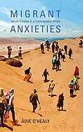 E-Book (epub) Migrant Anxieties von Aine O'Healy