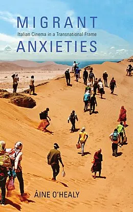 E-Book (epub) Migrant Anxieties von Aine O'Healy
