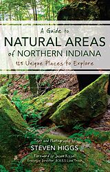 eBook (epub) A Guide to Natural Areas of Northern Indiana de Steven Higgs