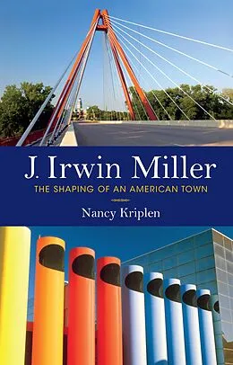 E-Book (epub) J. Irwin Miller von Nancy Kriplen