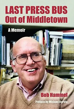 E-Book (epub) Last Press Bus Out of Middletown von Bob Hammel