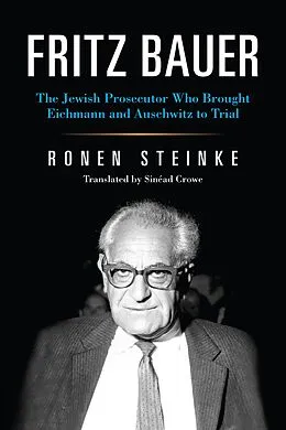 E-Book (epub) Fritz Bauer von Ronen Steinke