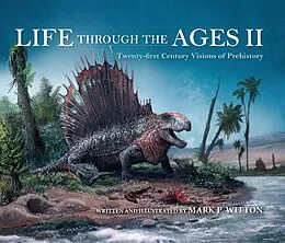 E-Book (epub) Life Through the Ages II von Mark P. Witton