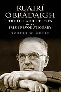 E-Book (epub) Ruairí Ó Brádaigh von Robert W. White