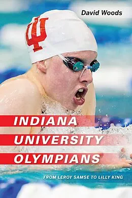 E-Book (epub) Indiana University Olympians von David Woods