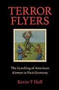 E-Book (epub) Terror Flyers von Kevin T Hall