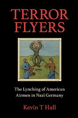 E-Book (epub) Terror Flyers von Kevin T Hall