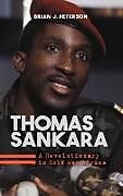 Livre Relié Thomas Sankara de Brian J. Peterson