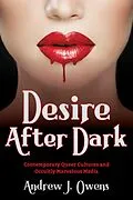 E-Book (epub) Desire After Dark von Andrew J. Owens