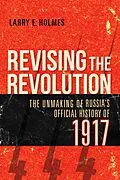 E-Book (epub) Revising the Revolution von Larry E. Holmes