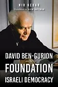E-Book (epub) David Ben-Gurion and the Foundation of Israeli Democracy von Nir Kedar