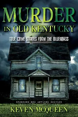 E-Book (epub) Murder in Old Kentucky von Keven Mcqueen