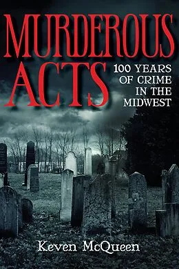 E-Book (epub) Murderous Acts von Keven Mcqueen