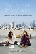 E-Book (epub) The Invisible Palestinians von Andreas Hackl