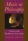E-Book (epub) Music as Philosophy von Michael Spitzer