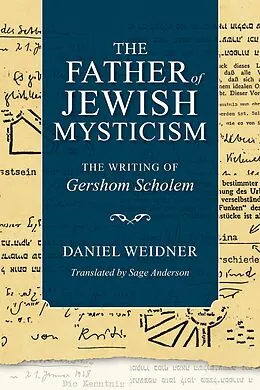 E-Book (epub) The Father of Jewish Mysticism von Daniel Weidner