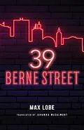 E-Book (epub) 39 Berne Street von Max Lobe