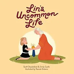 E-Book (epub) Lin's Uncommon Life von Scott Shackelford, Emily Castle