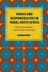 eBook (epub) Rights and Responsibilities in Rural South Africa de Kathleen Rice