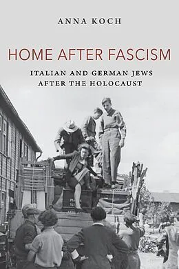 E-Book (epub) Home after Fascism von Anna Koch