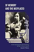 E-Book (epub) Of Memory and the Misplaced von Sarah O'Brien