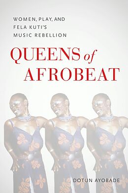E-Book (epub) Queens of Afrobeat von Dotun Ayobade