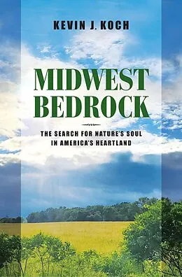 E-Book (epub) Midwest Bedrock von Kevin J. Koch