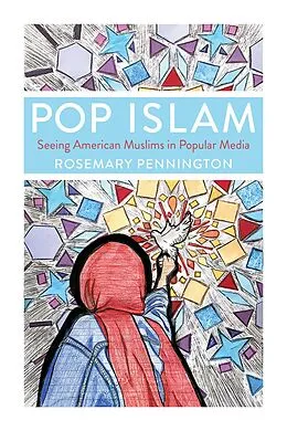 E-Book (epub) Pop Islam von Rosemary Pennington