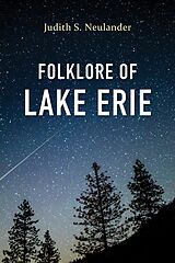 E-Book (epub) Folklore of Lake Erie von Judith S. Neulander