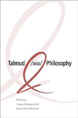 Couverture cartonnée Talmud and Philosophy de Sergey (University of Buffalo Suny) R Dolgopolski