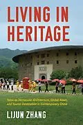 E-Book (epub) Living in Heritage von Lijun Zhang