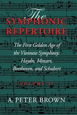 E-Book (epub) The Symphonic Repertoire, Volume II von A. Peter Brown