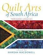 Livre Relié Quilt Arts of South Africa de 