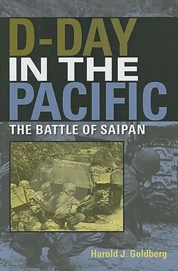 E-Book (epub) D-Day in the Pacific von Harold J. Goldberg