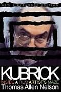 Kubrick, New and Expanded Edition