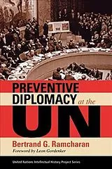 Kartonierter Einband Preventive Diplomacy at the UN von Bertrand G. Ramcharan